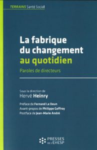 La Fabrique du changement au quotidien